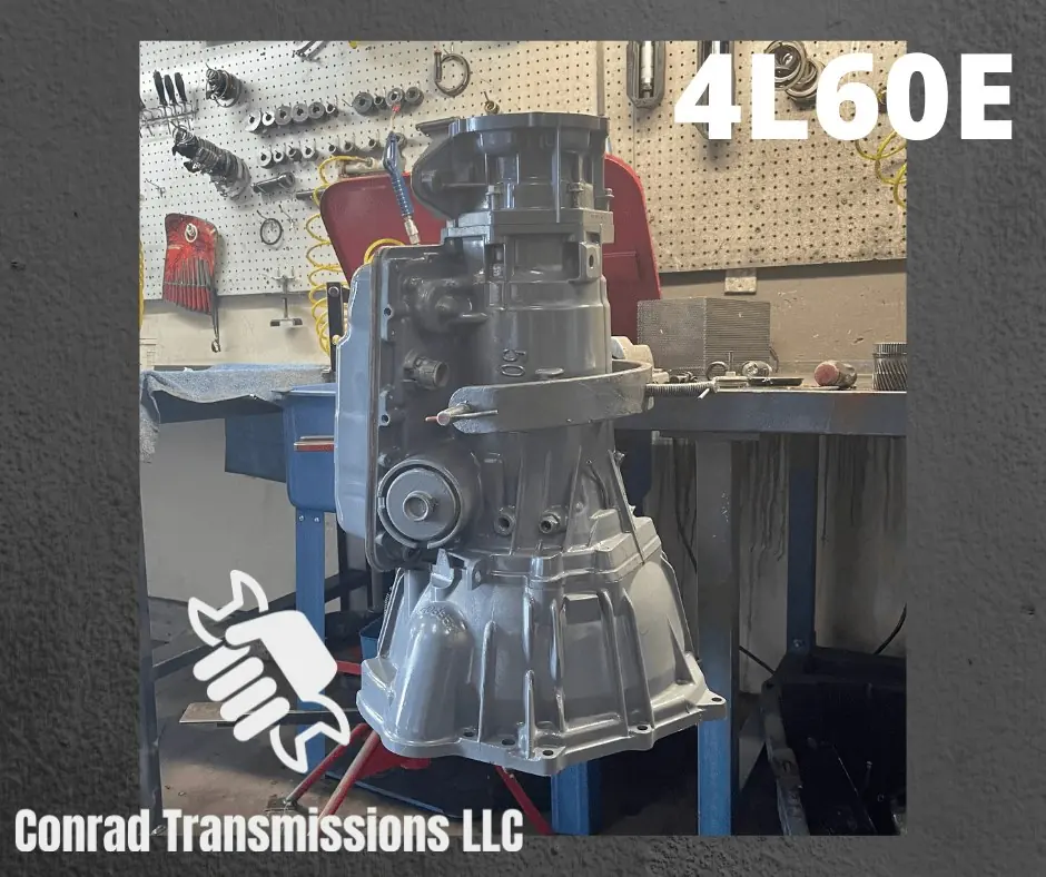 Rebuilt 4L60E transmission by Conrad Transmissions