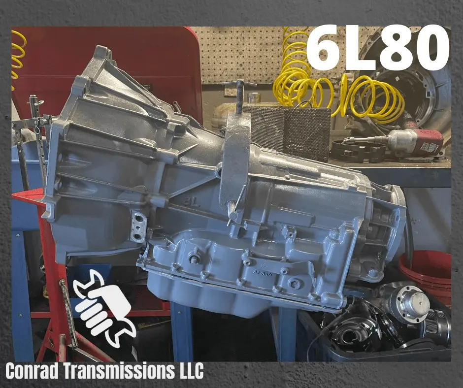 Rebuilt 6L80 transmission by Conrad Transmissions
